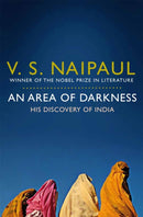 An Area of Darkness : His Discovery of India-9780330522830