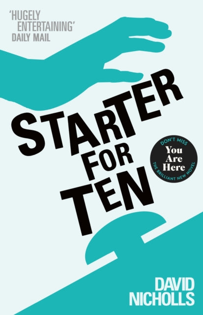 Starter For Ten : The debut novel by the author of ONE DAY-9780340734872