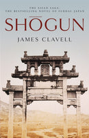 Shogun : Book One of the Asian Saga - The book that inspired the Emmy, Bafta and Golden Globe Award-winning TV show-9780340766163