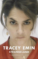 Strangeland : The memoirs of one of the most acclaimed artists of her generation-9780340769461