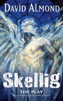 Skellig The Play-9780340854334