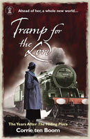 Tramp for the Lord: The Years after 'The Hiding Place'-9780340863763