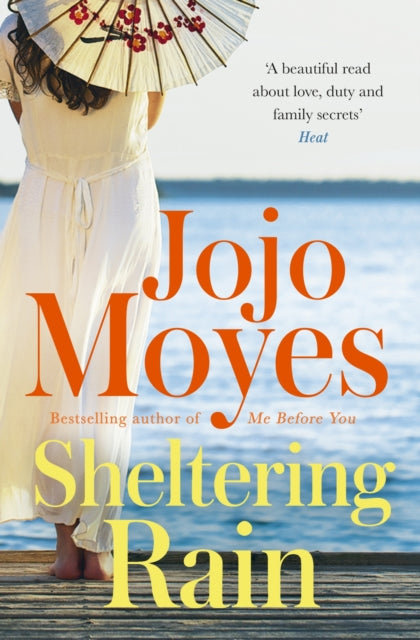 Sheltering Rain : the captivating and emotional novel from the author of Me Before You-9780340960356