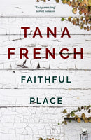 Faithful Place : Dublin Murder Squad:  3-9780340977620