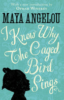 I Know Why The Caged Bird Sings : The internationally bestselling classic-9780349005997