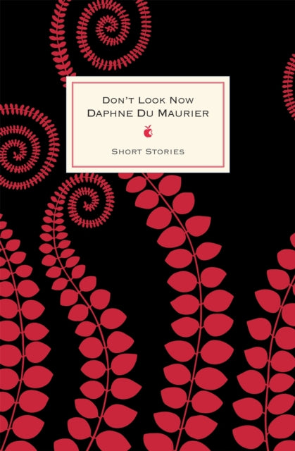 Don't Look Now And Other Stories-9780349006604