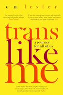 Trans Like Me : 'An essential voice at the razor edge of gender politics' Laurie Penny-9780349008592