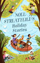 Noel Streatfeild's Holiday Stories : By the author of 'Ballet Shoes'-9780349010960