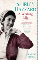 Shirley Hazzard: A Writing Life-9780349012865