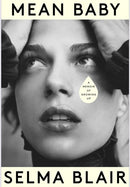 Mean Baby : A Memoir of Growing Up - the instant New York Times bestseller from the acclaimed actor and disability rights campaigner-9780349013862