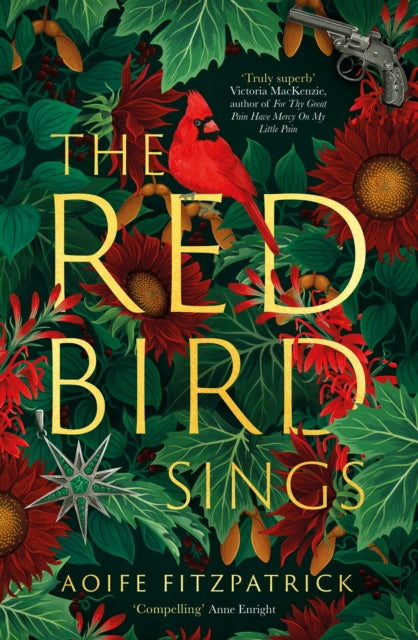 The Red Bird Sings : A chilling and gripping historical gothic fiction debut, shortlisted for the Irish Book Awards 2023-9780349016641