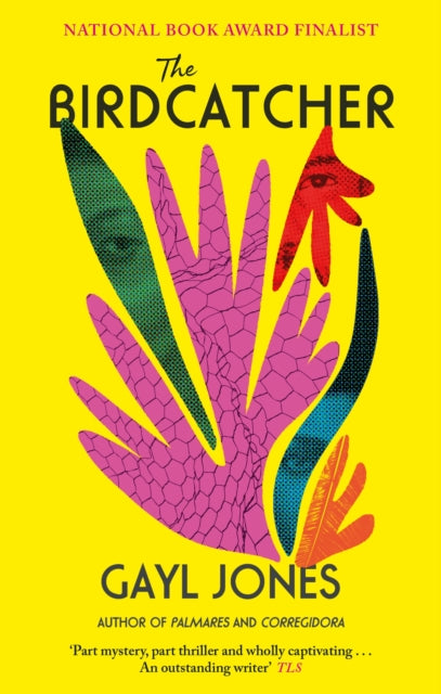 The Birdcatcher : FINALIST FOR THE 2022 NATIONAL BOOK AWARD-9780349016863