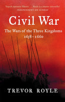 Civil War : The War of the Three Kingdoms 1638-1660-9780349115641