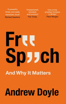 Free Speech And Why It Matters-9780349135373