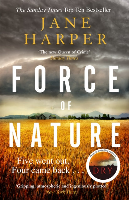 Force of Nature : 'Even more impressive than The Dry' Sunday Times-9780349142128