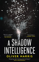 A Shadow Intelligence : an utterly unputdownable spy thriller-9780349142968