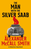 The Man with the Silver Saab-9780349144788