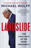 Landslide : The Final Days of the Trump Presidency-9780349144900