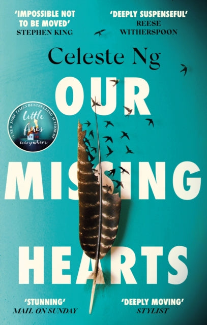 Our Missing Hearts : 'Will break your heart and fire up your courage' Mail on Sunday-9780349145167