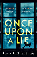 Once Upon a Lie : A thrilling, emotional page-turner from the Richard & Judy Book Club bestselling author-9780349419954