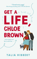 Get A Life, Chloe Brown : discovered on TikTok! The perfect feel good romance-9780349425214