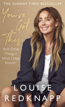 You've Got This : And Other Things I Wish I Had Known-9780349428079