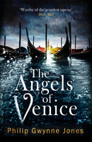 The Angels of Venice : a haunting new thriller set in the heart of Italy's most secretive city-9780349429298