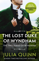 The Lost Duke Of Wyndham : by the bestselling author of Bridgerton-9780349430539