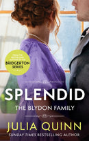 Splendid : the first ever Regency romance by the bestselling author of Bridgerton-9780349430553