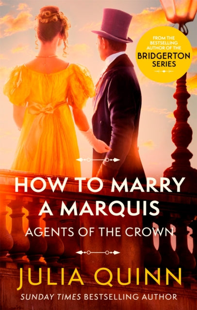 How To Marry A Marquis : by the bestselling author of Bridgerton-9780349430591
