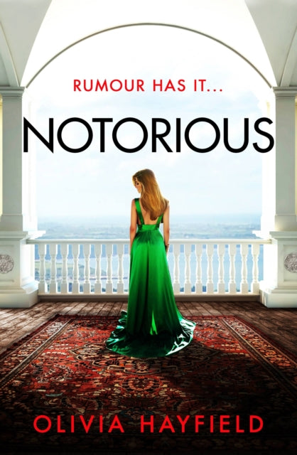 Notorious : a scandalous read perfect for fans of Danielle Steel-9780349431017