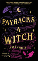 Payback's a Witch : an absolutely spellbinding romcom-9780349431604