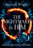 The Nightmare in Him : An addictive world awaits in this spicy fantasy romance . . .-9780349434599