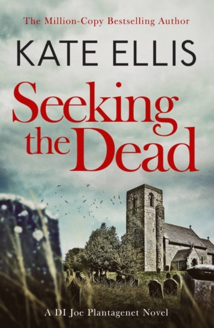 Seeking The Dead : Book 1 in the DI Joe Plantagenet crime series-9780349434902