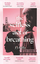 The Selfless Act of Breathing-9780349702063