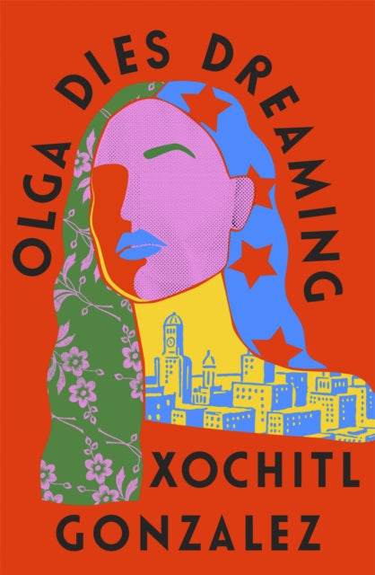 Olga Dies Dreaming-9780349726670