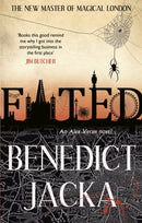 Fated : The First Alex Verus Novel from the New Master of Magical London-9780356500249