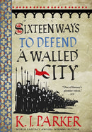 Sixteen Ways to Defend a Walled City : The Siege, Book 1-9780356506739