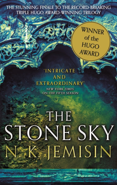The Stone Sky : The Broken Earth, Book 3, WINNER OF THE HUGO AWARD 2018-9780356508689