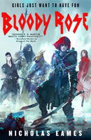 Bloody Rose : The Band, Book Two-9780356509044