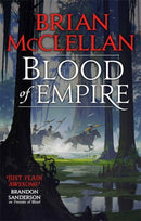 Blood of Empire : Book Three of Gods of Blood and Powder-9780356509334