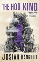 The Hod King : Book Three of the Books of Babel-9780356510842