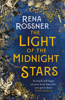 The Light of the Midnight Stars : The beautiful and timeless tale of love, loss and sisterhood-9780356511467