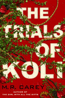 The Trials of Koli : The Rampart Trilogy, Book 2-9780356513492