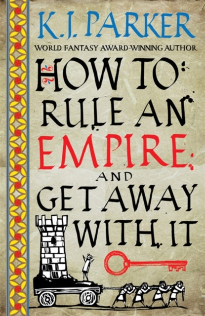 How To Rule An Empire and Get Away With It : The Siege, Book 2-9780356514383