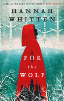 For the Wolf : The New York Times Bestseller-9780356516363