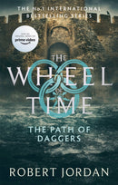 The Path Of Daggers : Book 8 of the Wheel of Time (Now a major TV series)-9780356517070