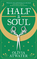 Half a Soul : Howl's Moving Castle meets Bridgerton in this cosy Regency fantasy romance-9780356518763