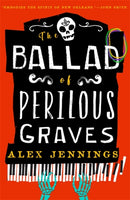 The Ballad of Perilous Graves-9780356519241