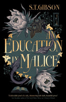 An Education in Malice : the sizzling and addictive dark academia romance everyone is talking about!-9780356519326